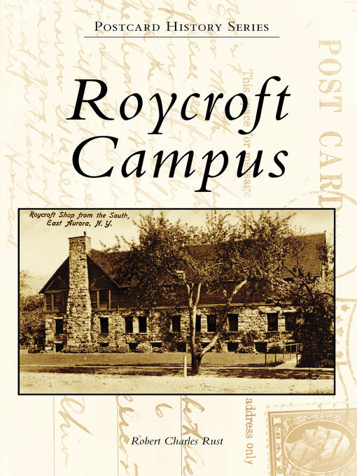 Title details for Roycroft Campus by Robert Charles Rust - Available